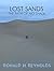 Lost Sands by Ronald H. Reynolds