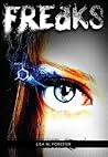 Freaks by Lisa M. Forester