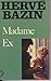 Madame Ex