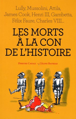 les morts à la con de l'histoire