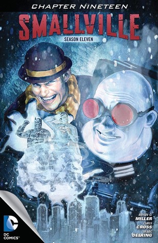 Smallville: Detective, Part 7 (Season 11 #19)