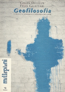 Geofilosofia. Il progetto nomade e la geografia dei saperi (Paperback)