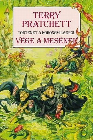 Vége a mesének (Korongvilág, #12; Boszorkányok, #3)