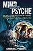 Mind Over Psyche (The Mind ...