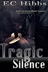 Tragic Silence