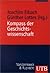 Kompass der Geschichtswissenschaft. Ein Handbuch