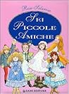 Sei piccole amiche Sei piccole amiche