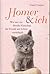 Homer & ich. Wie mir ein blindes Kätzchen die Freude am Leben zurückgab