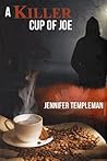 A Killer Cup Of Joe