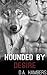 Hounded by Desire by D.A. Chambers