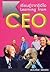เรียนรู้จากซีอีโอ Learning from CEO 1