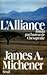 L'Alliance by James A. Michener