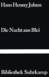 Die Nacht aus Blei by Hans Henny Jahnn