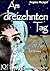 Am dreizehnten Tag by Regina Mengel