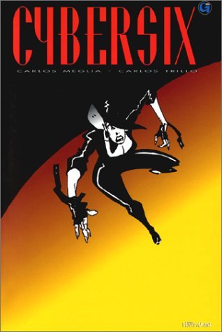 Cybersix, tome 3 (Hardcover)