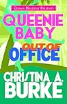 Out of Office by Christina A. Burke Out of Office by Christina A. Burke