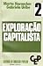 Exploração Capitalista, CEP 2