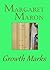 Growth Marks by Margaret Maron