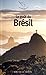 Le goût du Brésil