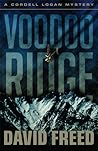 Voodoo Ridge by David Freed