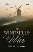 Of Windmills and War (The War Trilogy #1) 