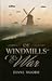 Of Windmills and War (The W...