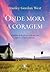 Onde Mora a Coragem by Stanley Gordon West