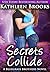 Secrets Collide (Bluegrass ...