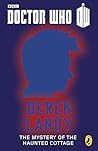 The Mystery of the Haunted Cottage by Derek Landy