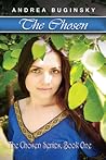 The Chosen: The Chosen Series, Book One The Chosen: The Chosen Series, Book One