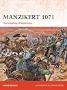 Manzikert 1071 by David Nicolle