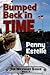 Bumped Back In Time (Wickware Sagas, #4)