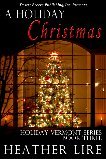 A Holiday Christmas (Holiday, Vermont, #2.5)