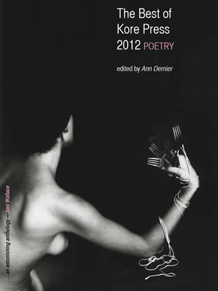 Best of Kore Press Poetry 2012