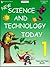 New Science and Technology Today by Tess Boyle