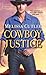 Cowboy Justice (Catcher Creek, #2)