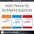 Fast Track to Business Success