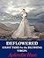 deflowered (Eight Tasks for the Blushing Virgin, #1)