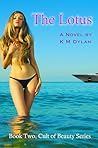 The Lotus, Book Two, Cult of Beauty Series The Lotus, Book Two, Cult of Beauty Series