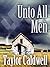Unto All Men