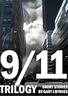 9/11 Trilogy by Gary J. Byrnes