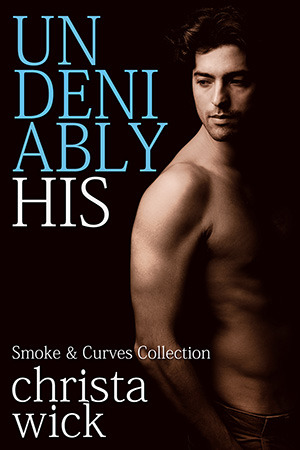 Undeniably His (Kindle Edition)