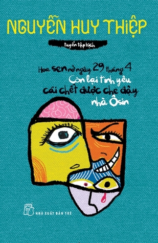 Tuyển tập kịch Nguyễn Huy Thiệp (Paperback)