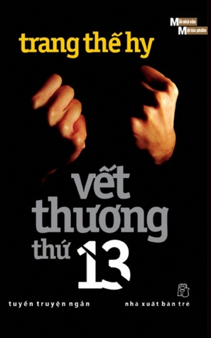 Vết thương thứ 13 (Paperback)