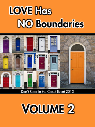 Love Has No Boundaries Anthology: Volume 2