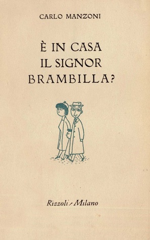 È in casa il signor Brambilla?