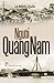 Người Quảng Nam by Lê Minh Quốc