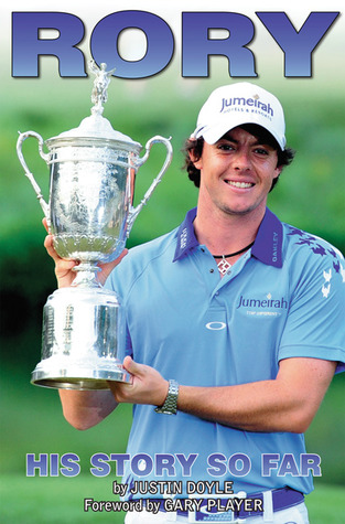 Rory McIlroy: His Story So Far