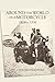 Around the World on a Motorcycle: 1928 to 1936 (Incredible Journeys)