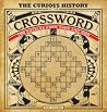 The Curious History of the Crossword by Ben Tausig